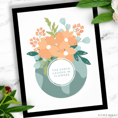 The Earth Laughs In Flowers Printable